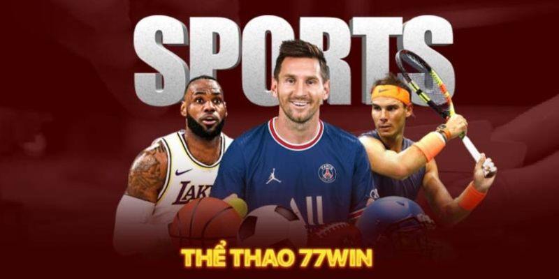 77win thường xuyên tung ra các kèo chất