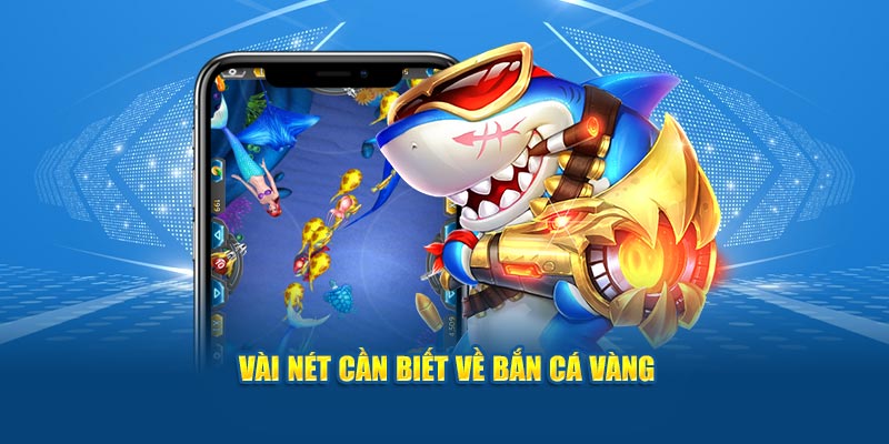 Bắn cá vàng - Hóa ngư thủ khám phá đại dương